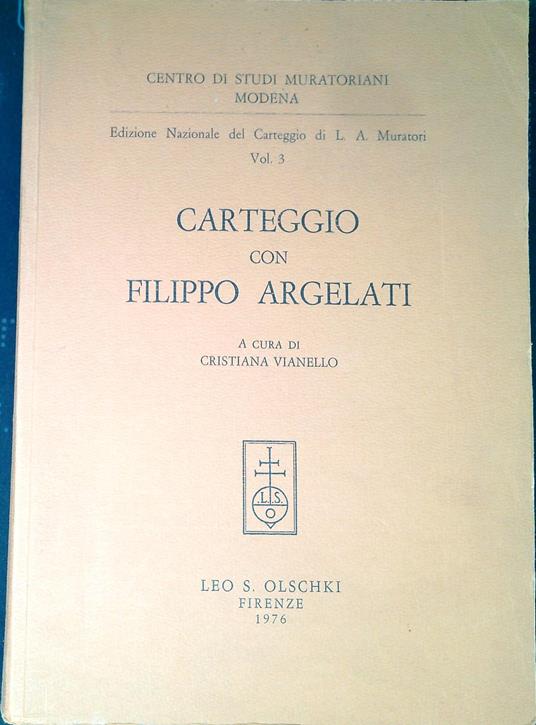3: Carteggio con Filippo Argelati - Lodovico Antonio Muratori - copertina