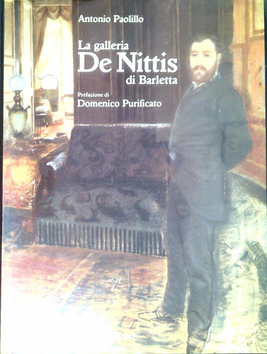 La galleria De Nittis di Barletta - Antonio Paolillo - copertina