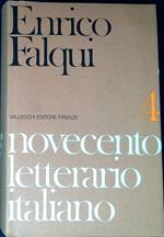 Novecento letterario italiano vol.4: Narratori e prosatori: da Svevo a Bassani
