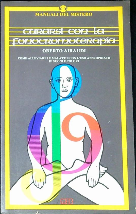 Curarsi con la fonocromoterapia - copertina