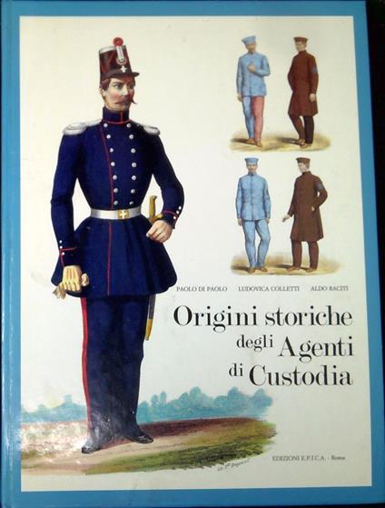 Origini storiche degli agenti di custodia - copertina