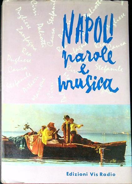 Napoli: parole e musica - Marcello Zanna - copertina