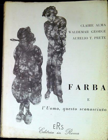 Farba e l'uomo, questo sconosciuto - copertina