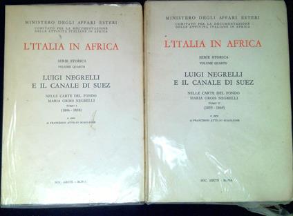 Luigi Negrelli e il canale di Suez nelle carte del Fondo Maria Grois Negrelli. Due volumi - copertina