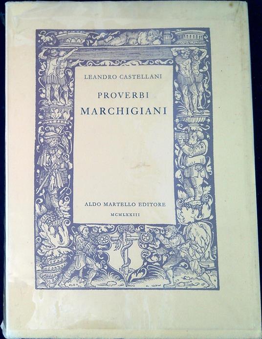 Proverbi marchigiani - Leandro Castellani - copertina