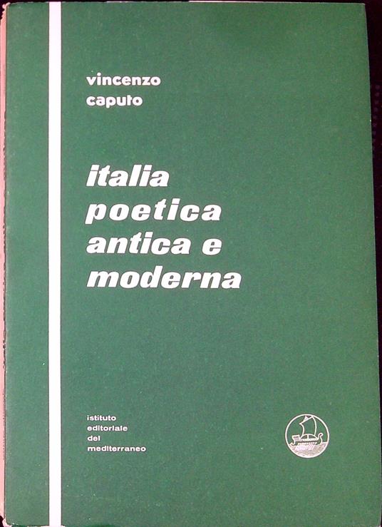 Italia poetica antica e moderna - Vincenzo Caputo - copertina