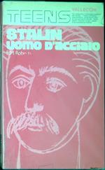 Stalin uomo d'acciaio