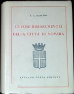 Le cose rimarchevoli della cittÃ  di Novara