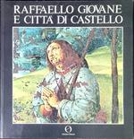 Raffaello giovane e CittÃ  di Castello : catalogo della mostra