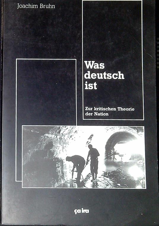 Was deutsch ist Zur kritischen Theorie der Nation - copertina