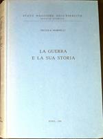 La guerra e la sua storia