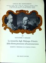 La monarchia degli Absburgo d'Austria dalla riforma protestante all'austromarxismo : momenti e problemi di un profilo storico