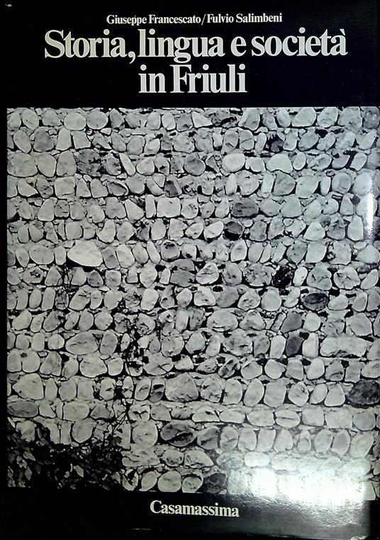 Storia, lingua e società in Friuli - copertina
