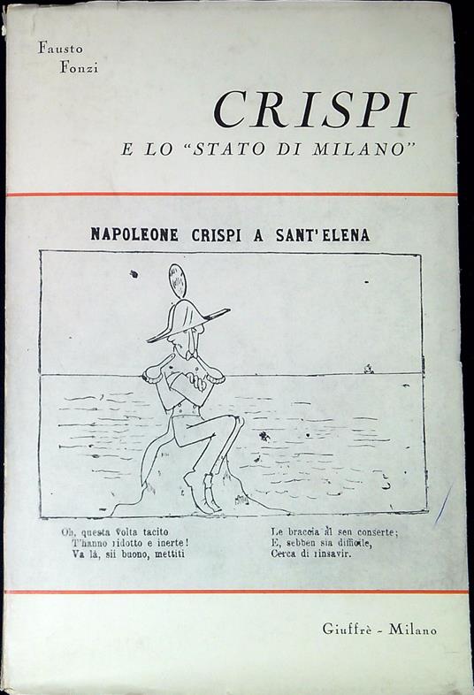 Crispi e lo Stato di Milano - Fausto Fonzi - copertina