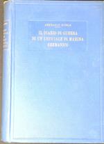 Il diario di guerra di un ufficiale di marina germanico