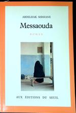 Messaouda : roman