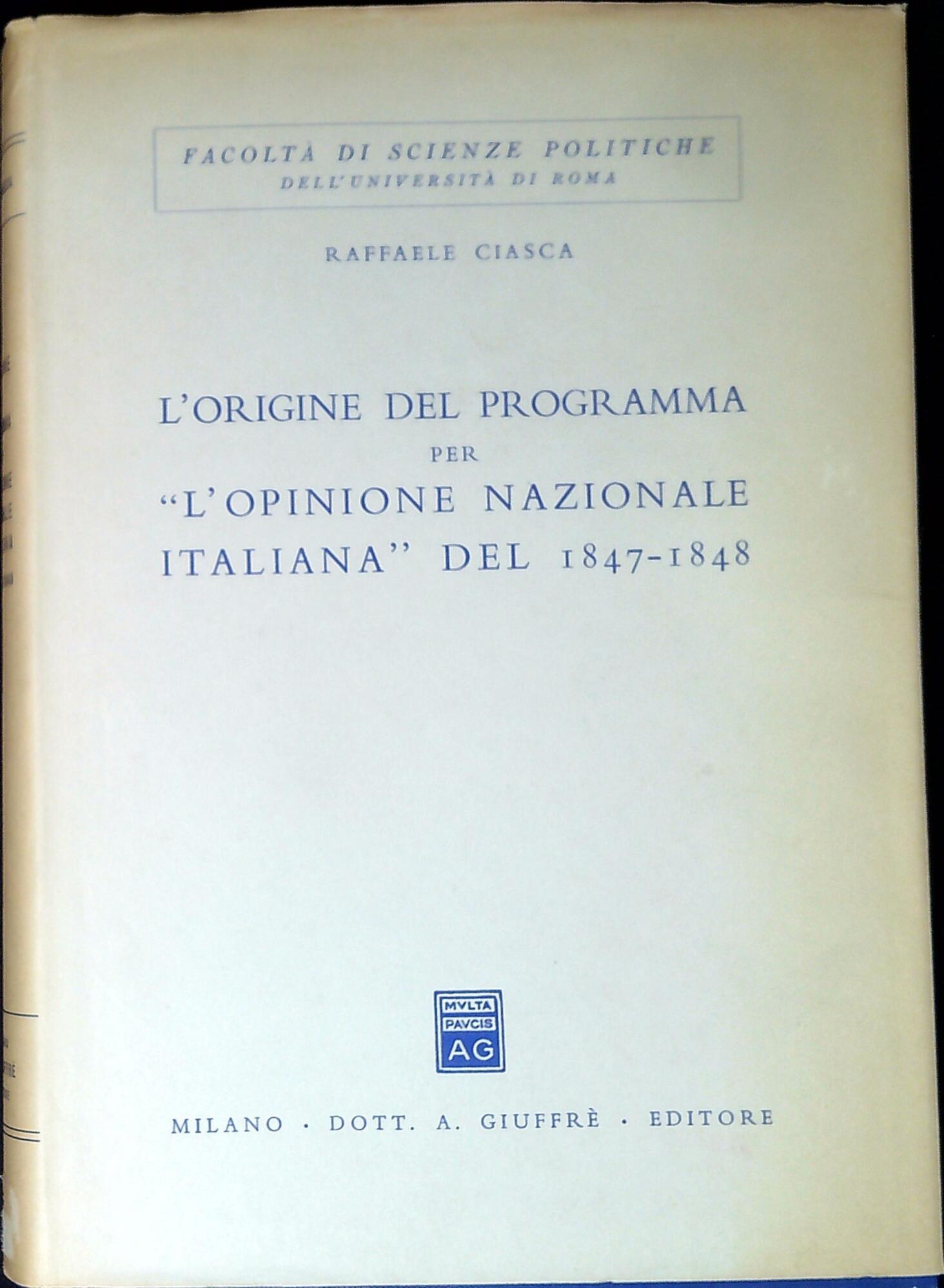 L' origine del programma per L' Opinione nazionale italiana del 1847-1848