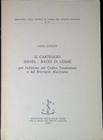 Il carteggio Hänel-Baudi di Vesme : per l'edizione del Codice Teodosiano e del Breviario Alariciano