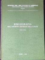 Bibliografia dell'Archivio centrale dello Stato : 1953-1978