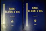 Manuale dell'ufficiale di rotta. Due volumi