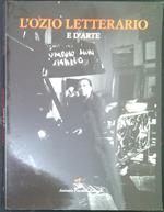 L' ozio letterario e d'arte. Numero uno