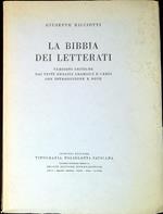 La Bibbia dei letterati : versioni critiche dai testi ebraici aramaici e greci con introduzione e note