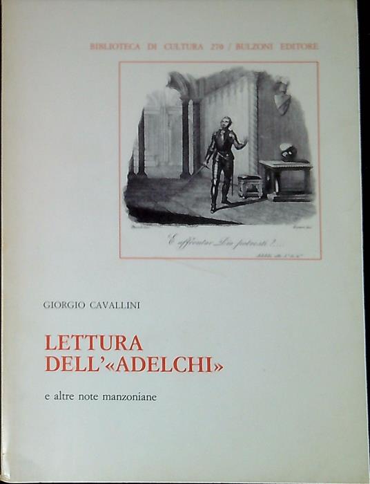 Lettura dell'Adelchi e altre note manzoniane - Giorgio Cavallini - copertina