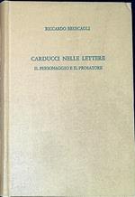 Carducci nelle lettere : il personaggio e il prosatore