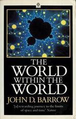 The World Within the World