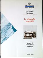 La telegrafia senza fili