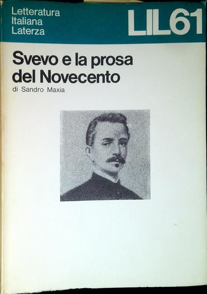 61: Svevo e la prosa del Novecento - Sandro Maxia - copertina