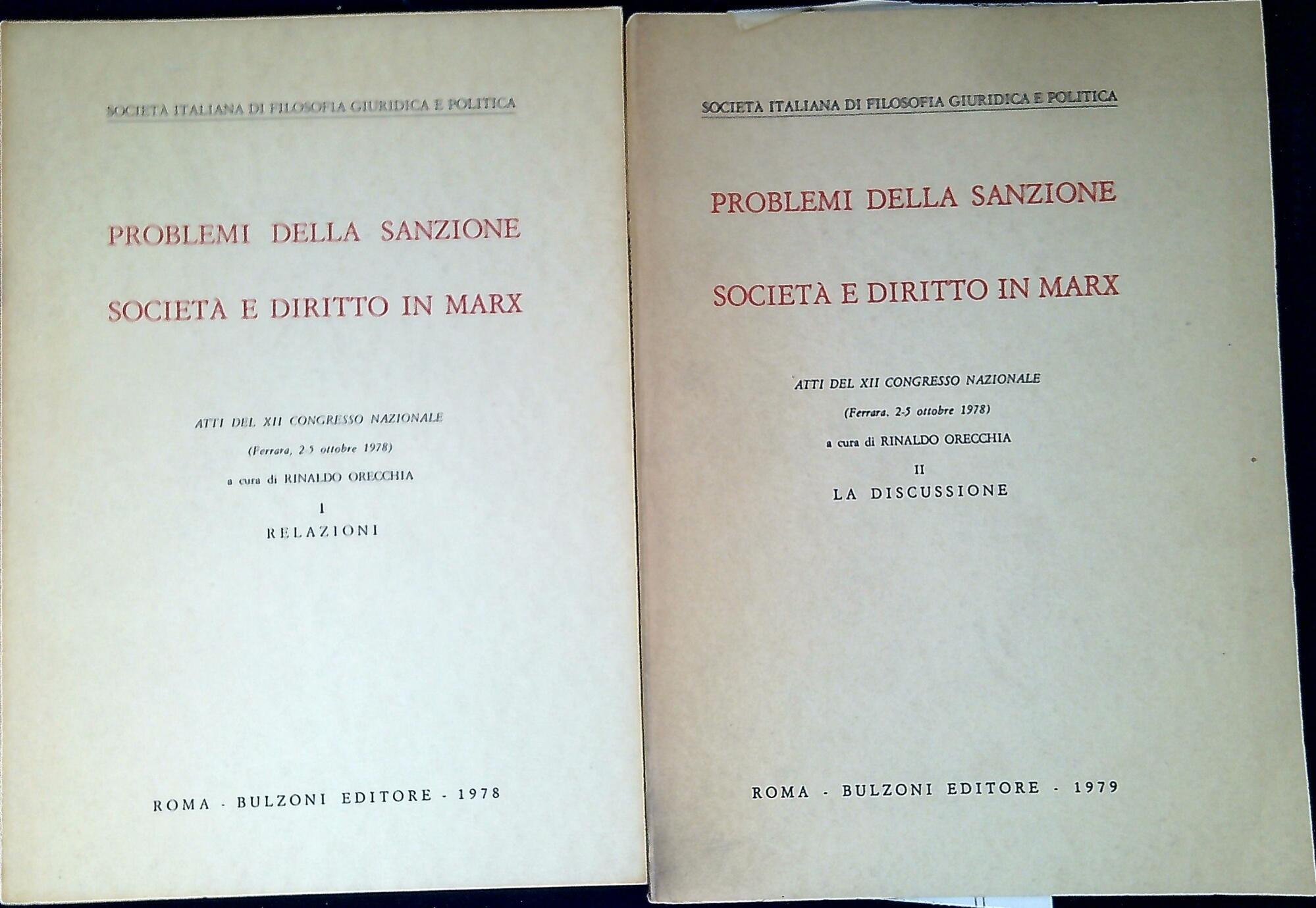 Problemi della sanzione : società e diritto in Marx atti del XII Congresso nazionale (Ferrara, 2-5 ottobre 1978)