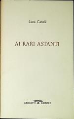 Ai rari astanti