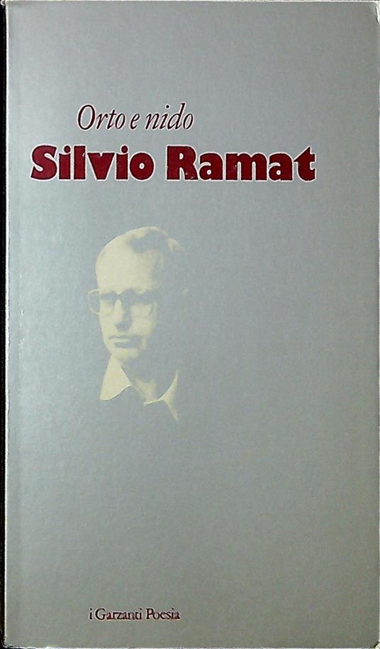 Orto e nido - Silvio Ramat - copertina