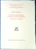 Dante maggiore e Boccaccio minore : strutture e modelli