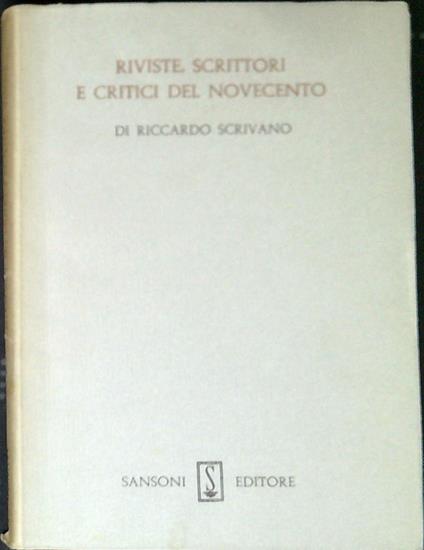 Riviste, scrittori e critici del Novecento - Riccardo Scrivano - copertina