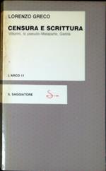 Censura e scrittura : Vittorini, lo pseudo-Malaparte, Gadda