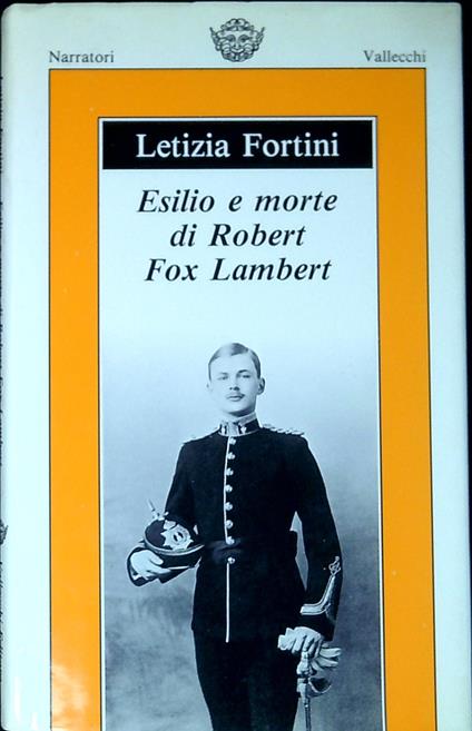 Esilio e morte di Robert Fox Lambert - Letizia Fortini - copertina