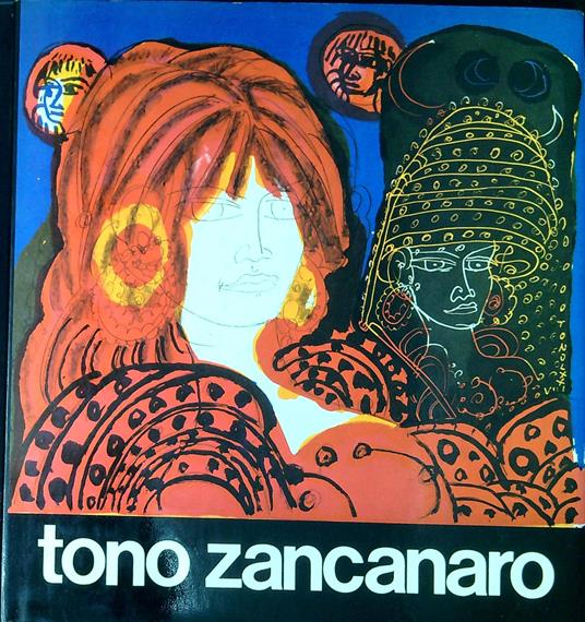 Tono Zancanaro : cinquant'anni di attività artistica - copertina