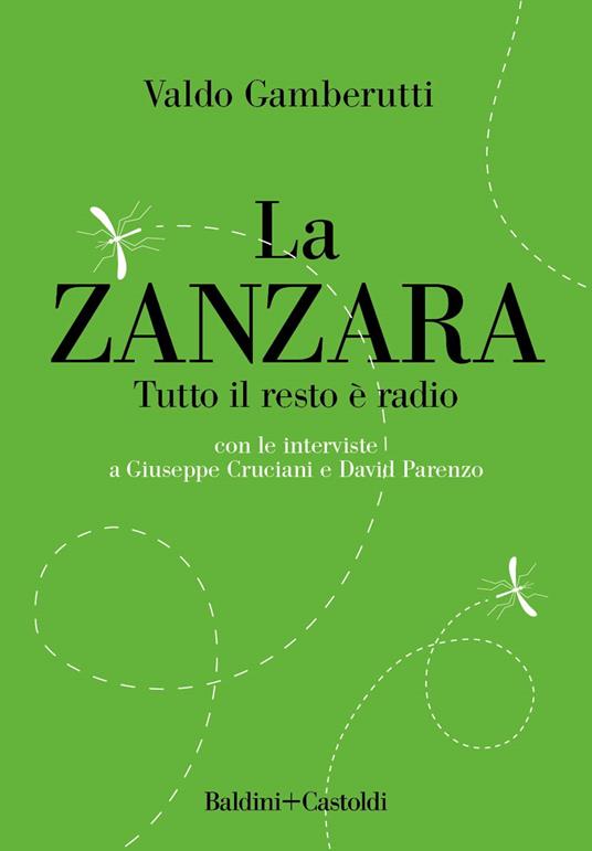 La zanzara. Tutto il resto è radio - copertina