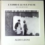 L' uomo e le sue pause