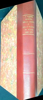 L' Europa della liberta e della ragion di Stato : 1850-1878