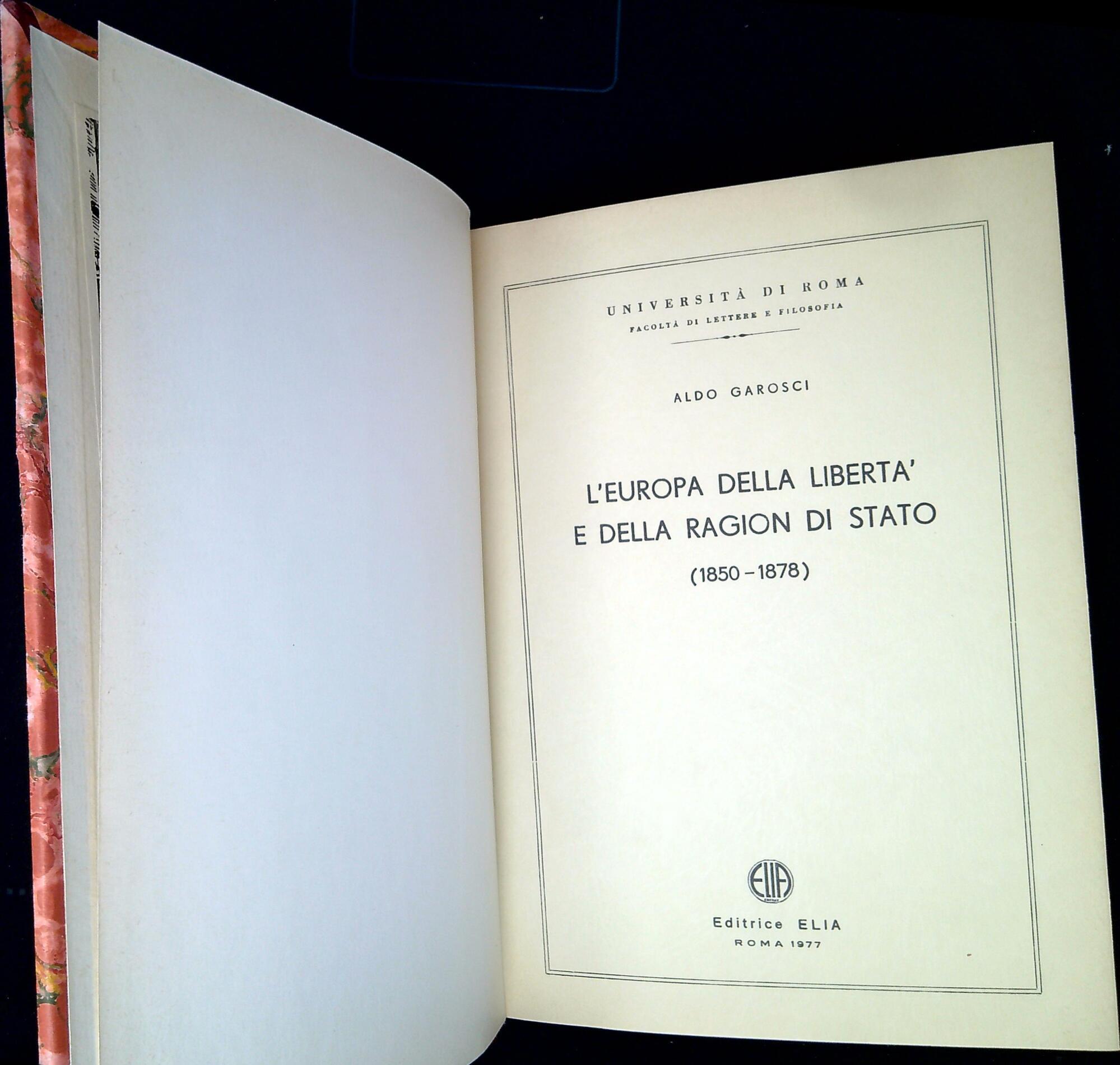 L' Europa della liberta e della ragion di Stato : 1850-1878