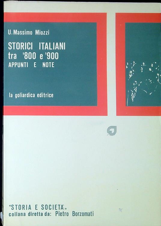 Storici italiani tra '800 e '900 : appunti e note - copertina