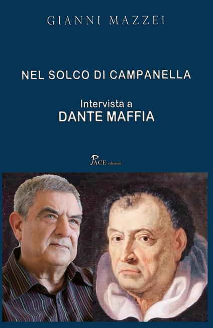 Nel Solco Di Campanella: Intervista A Dante Maffia - copertina