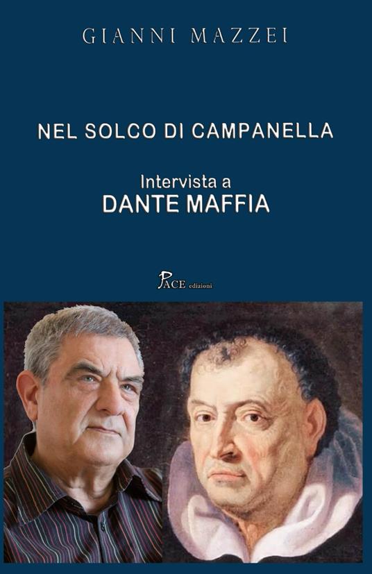 Nel Solco Di Campanella: Intervista A Dante Maffia - copertina