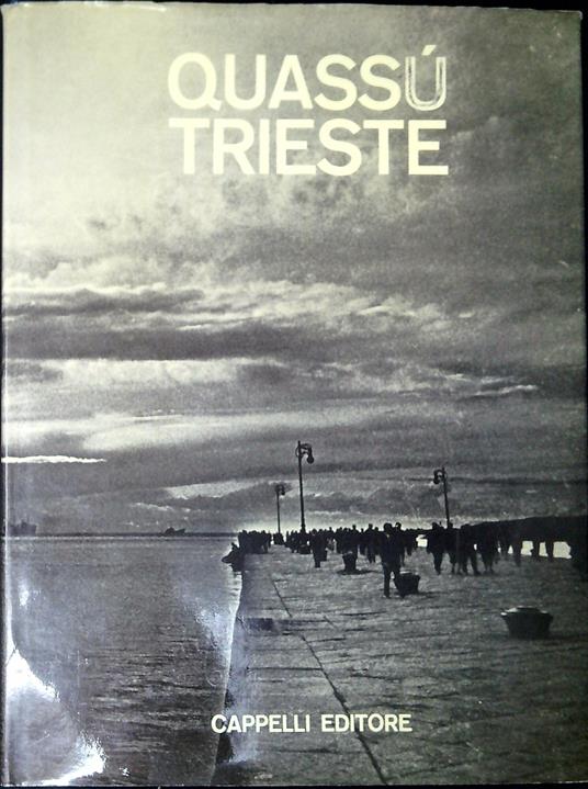 Quassù Trieste - copertina