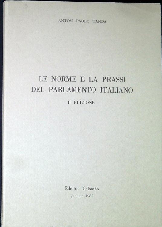 Le norme e la prassi del parlamento italiano - copertina
