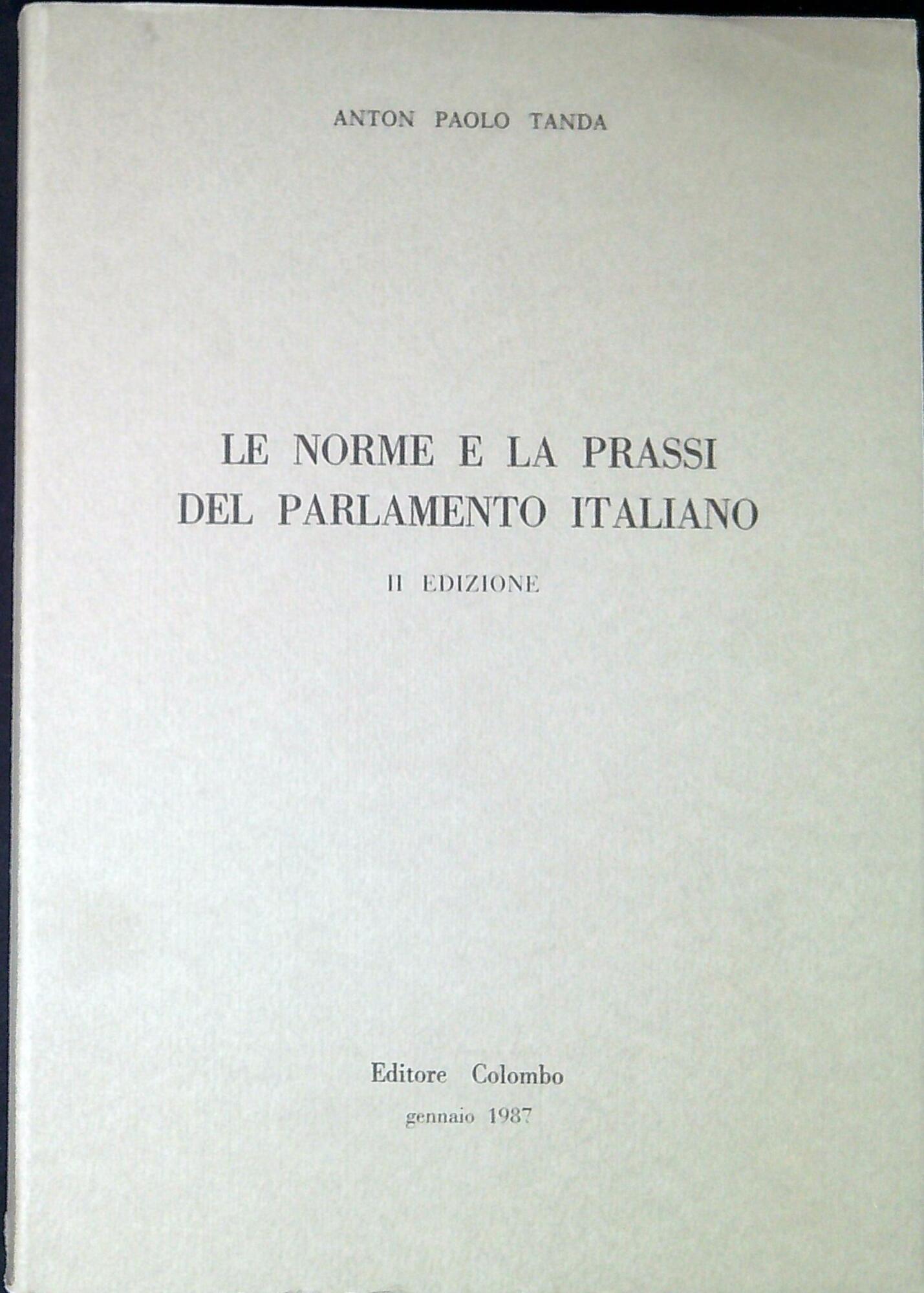 Le norme e la prassi del parlamento italiano