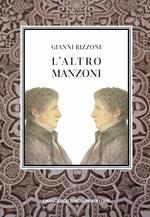 L' altro Manzoni